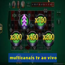 multicanais tv ao vivo